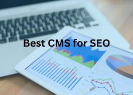 Best CMS for SEO