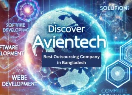 AvienTech is the Best Outsourcing Company in Bangladesh